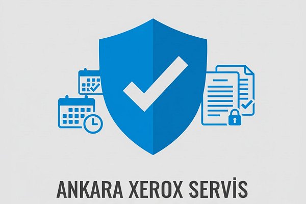Ankara Xerox Servis Garanti Şartları